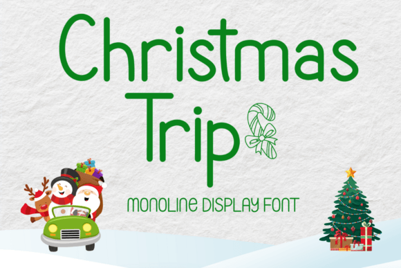 Christmas Trip: A Festive Display Font for Makers