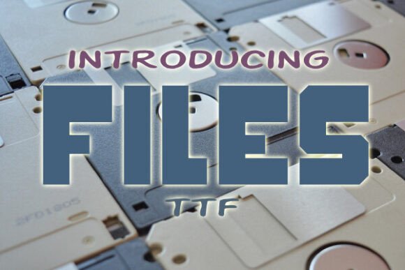 Files Typeface for Bold Maker Designs