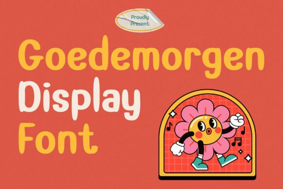 Goedemorgen: The Retro Display Font for Social Media