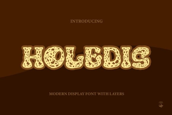 Holedis: A Modern Display Font for Editorial Design