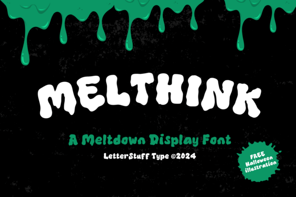 Melthink: A Display Font for Bold Branding