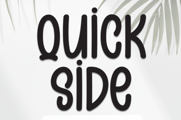 Quick Side: A Warm Handwritten Display Font
