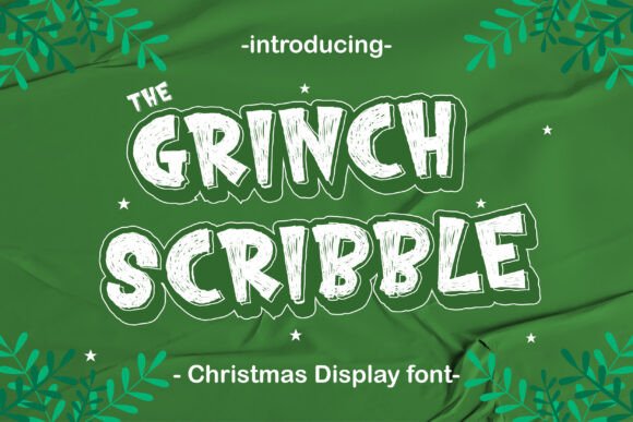The Grinch Scribble Typeface for Festive Campaigns