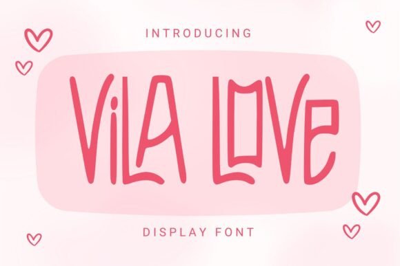 Vila Love: A Bold Display Font for Romantic Branding