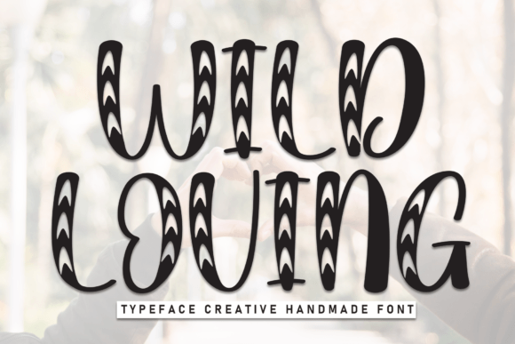 Wild Loving Font for Modern Web Design