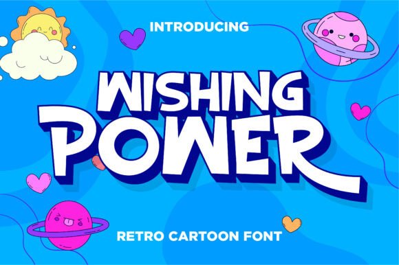Wishing Power: A Joyful Display Typeface